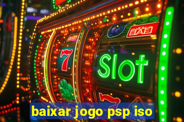 baixar jogo psp iso